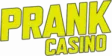 Prank Casino